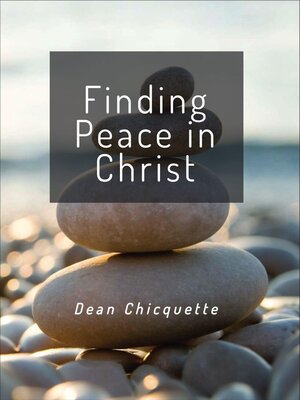 cover image of Finding Peace in Christ